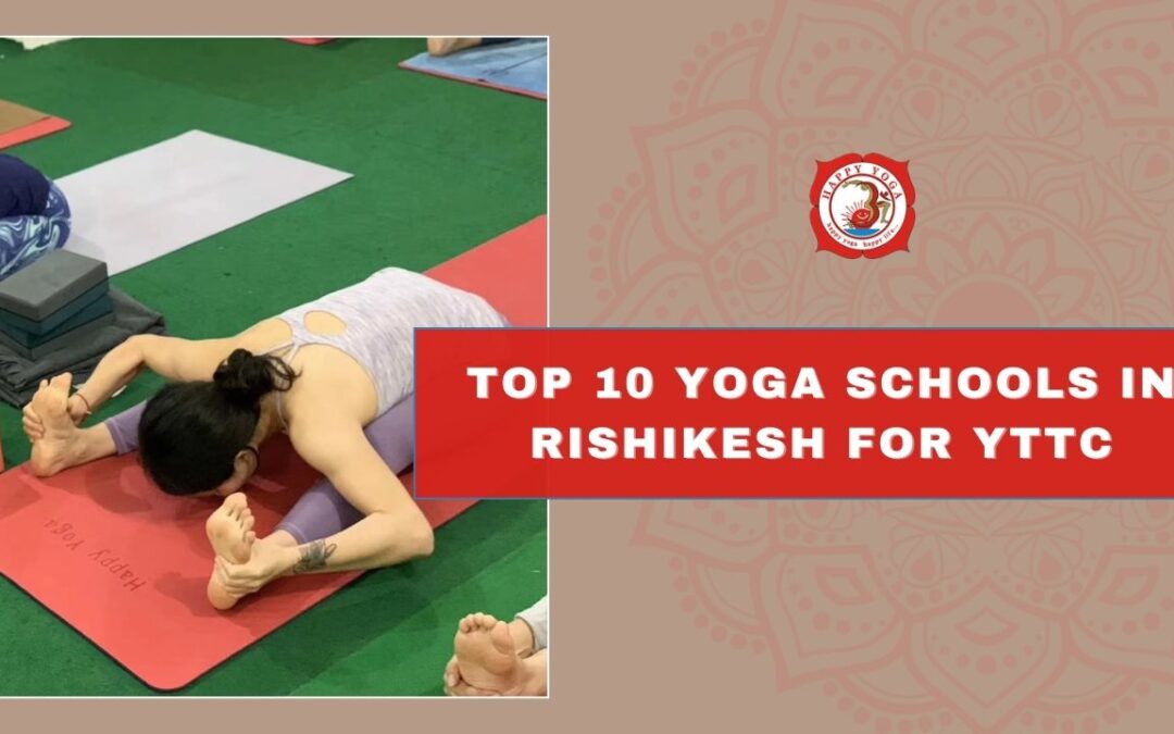 Top 10 Yoga Schools in Rishikesh for YTTC (2025-2026)